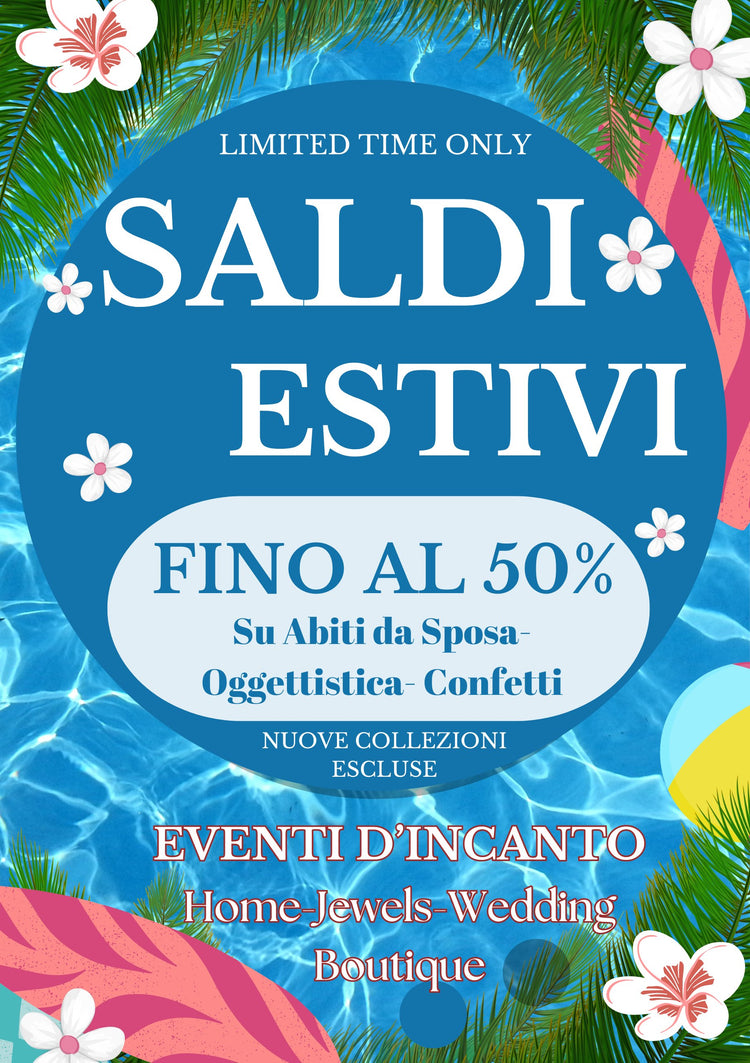 Promozioni Estive Fino al 50%